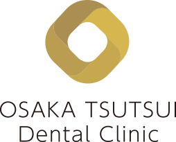 OSAKA TSUTSUI　Dental Clinic